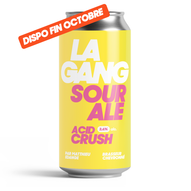 SOUR Acid Crush - La Gang réappro